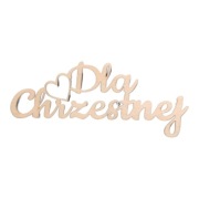 NP6 Napis Dla Chrzestnej  ze sklejki drewniany