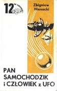 Nienacki Zbigniew - Pan Samochodzik i człowiek z UFO