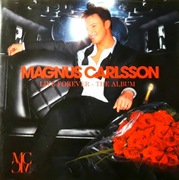 Magnus Carlsson – Live Forever - The Album (CD, 2007)
