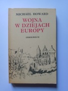 Wojna w dziejach Europy - Michael Howard