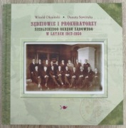 Sędziowie i Prokuratorzy siedleckiego okręgu sądowego w latach 1917-1950