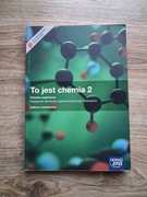 To jest chemia 2 Podręcznik do liceum technikum rozszerzony Nowa Era 