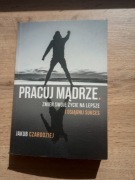 Pracuj mądrze Jakub Czarodziej