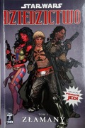 Star Wars: DZIEDZICTWO T.1 Złamany