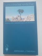 Uzależnione myślenie Twerski