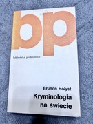 Kryminologia na świecie. Brunon Hołyst 1979 rok