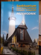 Sanktuarium Matki boskiej Fatimskiej. Przewodnik.