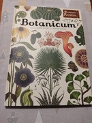 Botanicum. Muzeum Roślin Kathy Willis