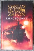 Carlos Ruiz Zafon Pałac Północy