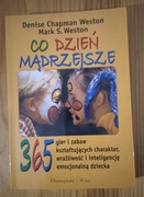 CO DZIEŃ MĄDRZEJSZE - DENIS CHAPMAN WESTON