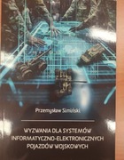 Wyzwania dla systemów informatyczno-elektronicznych pojazdów wojskowych 