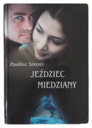 Paullina Simons - Jeździec Miedziany
