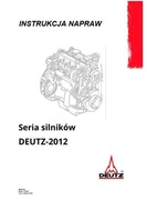 Instrukcja napraw silnika Deutz BF4M2012, BF4M2012C, BF6M2012C PL
