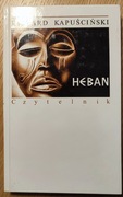 Ryszard Kapuściński Heban 