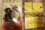 Poza horyzont. Polscy podróżnicy. BARSZCZ + Nie tylko szablą i piórem