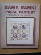 RAMY, RAMKI TECHNIKI WYKONANIA