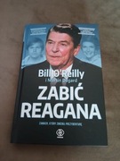 Bill O'Reilly - Zabić Reagana