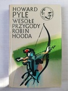 Wesołe Przygody Robin Hooda " Howard Pyle 