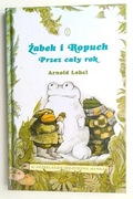 "Żabek i Ropuch. Przez cały rok"  autor Arnold Lobel