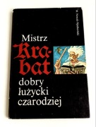 Mistrz Krabat dobry łużycki czarodziej 1979 rok