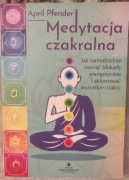 April Pfender - Medytacja czakralna 