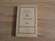 Stefan Żeromski - Przedwiośnie *rok wydania 1969