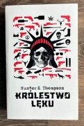 Królestwo lęku - Hunter S. Thompson