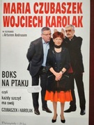 Boks na Ptaku czyli każdy szczyt ma swój  Maria Czubaszek Wojciech Karolak