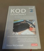 Kod doskonały. Jak tworzyć oprogramowanie pozbawione błędów. Wydanie II