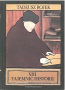 XIII tajemnic historii. Tadeusz Rojek