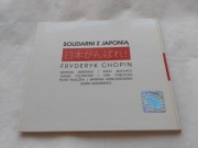 Fryderyk Chopin, Various – Solidarni Z Japonią CD 2011 Janusz Olejniczak