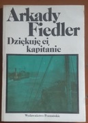 Dziękuję ci, kapitanie Arkady Fiedler