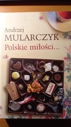 Andrzej Mularczyk - "Polskie miłości"