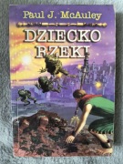 Dziecko rzeki - Paul McAuley