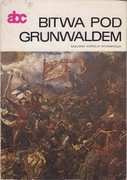 Bitwa pod Grunwaldem Jana Matejki – Krystyna Sroczyńska