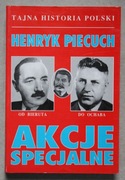 1489 Tajna Historia Polski Akcje Specjalne Henryk Piecuch Wydanie 1