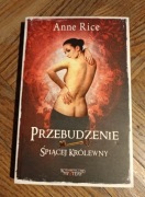 Anne Rice - Przebudzenie śpiącej królewny 