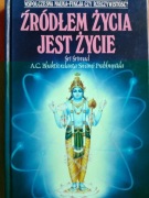 Źrodlem życia jest życie Sri Srimad Indie Hinduizm budda