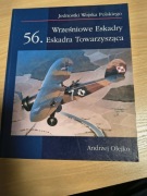 56 Eskadra Towarzysząca - Andrzej Olejko