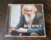 STROKE - First in last out - CD - stan idealny