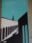 WIKTOR PIELEWIN __ HEŁM GROZY