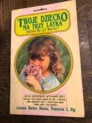Twoje dziecko ma trzy latka. 2. GRATIS