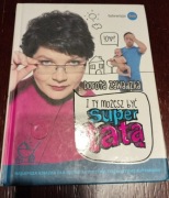 Książka I Ty możesz być super Tatą Dorota Zawadzka 