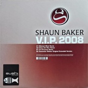 SHAUN BAKER – V.I.P. 2008