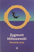 Zygmunt Miłoszewski Kwestia ceny