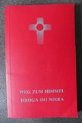 Weg zum himmel. Droga do nieba
