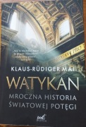 Watykan. Mroczna historia światowej potęgi.