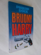 Brudny Harry - Phillip Rock