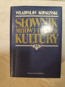 Słownik mitów i tradycji kultury - Władysław Kopaliński