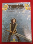 Thorgal, Gwiezdne dziecko, tom 7, wyd.1, Orbita 1989
